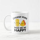 Search for cheesy mugs Pun