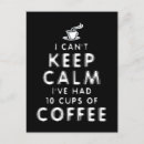 Search for coffee keep calm postcards Humour