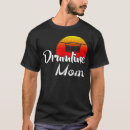 Search for drumline mom tshirts Drummer
