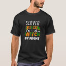 Search for funny waitress tshirts Server