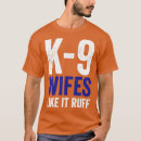 Search for k9 officer clothing Funny