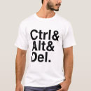 Search for ctrl alt del tshirts Computer