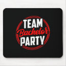 Search for bachelor party mouse mats Bride