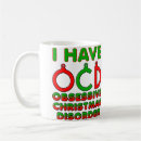 Search for obsession mugs Obsessive christmas disorder