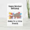 Search for kids belated birthday cards Pun