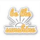 Search for sunshine quote stickers Motivational