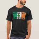 Search for drinks well with others tshirts Irish