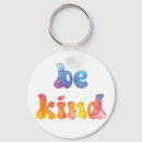 Search for inspirational key rings Be kind