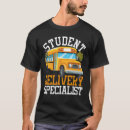 Search for bus driver tshirts Student