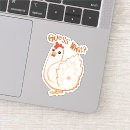 Search for butt stickers Chicken