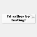 Search for no texting bumper stickers Cell