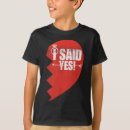 Search for i said yes tshirts Husband