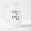 Search for grandmother of the groom mugs For her