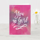 Search for you go girl cards For her