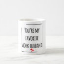 Search for work husband mugs Coworker