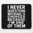 Search for question mouse mats I never question