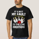 Search for bowling tshirts Strike