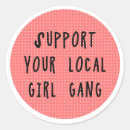 Search for girl gang stickers Feminism