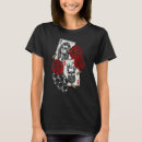Search for king and queen of hearts tshirts Spades