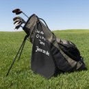 Search for funny sayings golf golf towels Quote