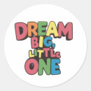 Search for inspirational quotes stickers Dream big