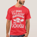 Search for cookie dough tshirts Humour