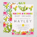 Search for nacho average baby shower Succulent