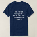 Search for bill clinton tshirts Funny