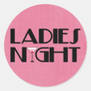 Search for ladies night stickers Drink