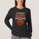 Search for basketball mothers day tshirts Proud
