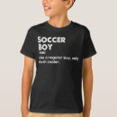 Search for soccer boys tshirts Funny