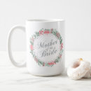 Search for mother of bride mugs Bridal shower