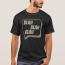 Search for blahs tshirts Sarcastic