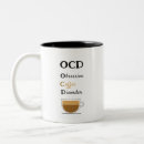 Search for obsessive disorder mugs Caffeine