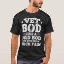 Search for back pain tshirts Dad