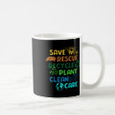 Search for funny planet mugs Save the planet