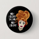Search for satanic stuff badges Not today satan