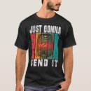 Search for send it tshirts Just