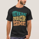 Search for medical resident tshirts Graduate