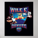 Search for wile e coyote posters Cartoon