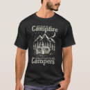 Search for campfire tshirts Let