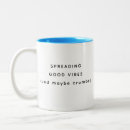 Search for humorous vibe mugs Quirky saying