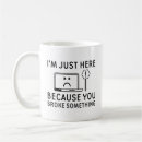 Search for you broke something mugs Computer