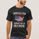 Search for world war champs tshirts 4th of july