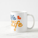 Search for happy wife mugs Life