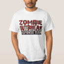 Search for zombie response team tshirts Humour