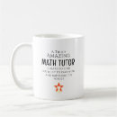Search for math tutor mugs Thank you