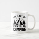 Search for camp life mugs Funny
