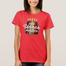 Search for wine bachelorette party tshirts Drinking