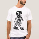 Search for fossil fuels tshirts Dinosaur